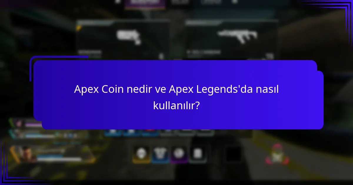 Apex Coin’ları nasıl satın alabilirim?