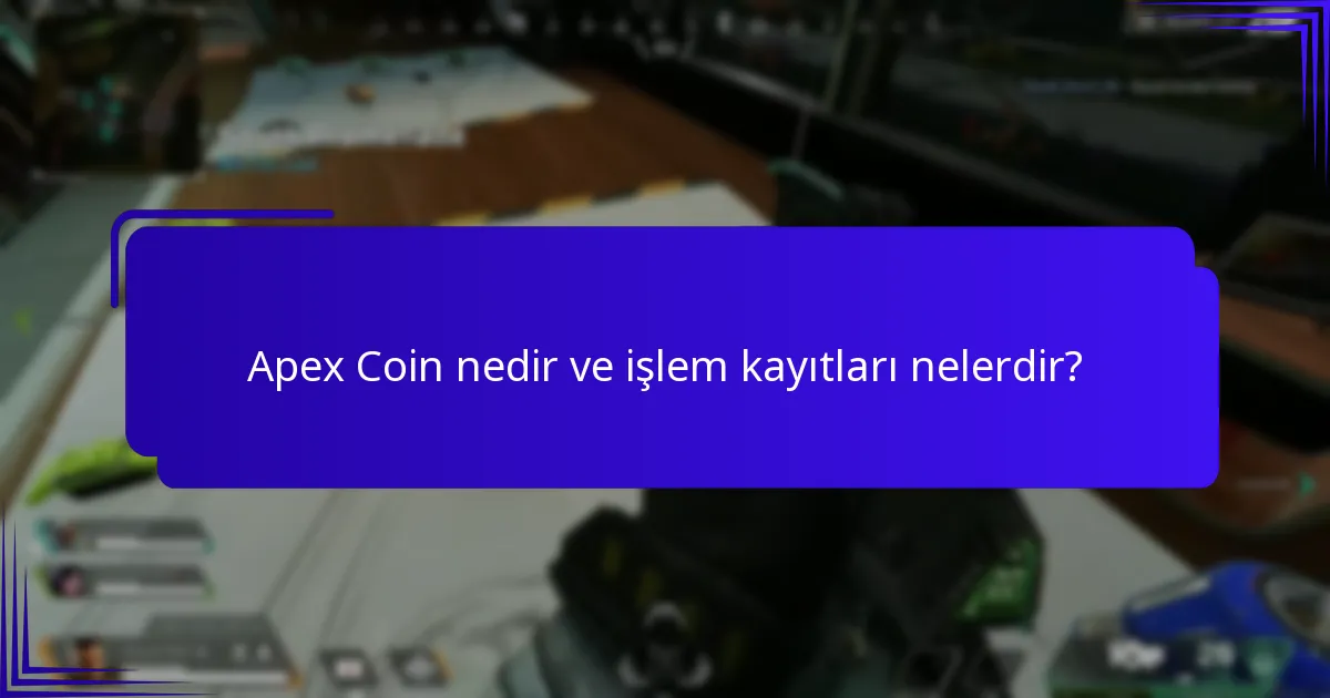 Apex Coin işlemlerini takip etmeye yardımcı olabilecek araçlar nelerdir?