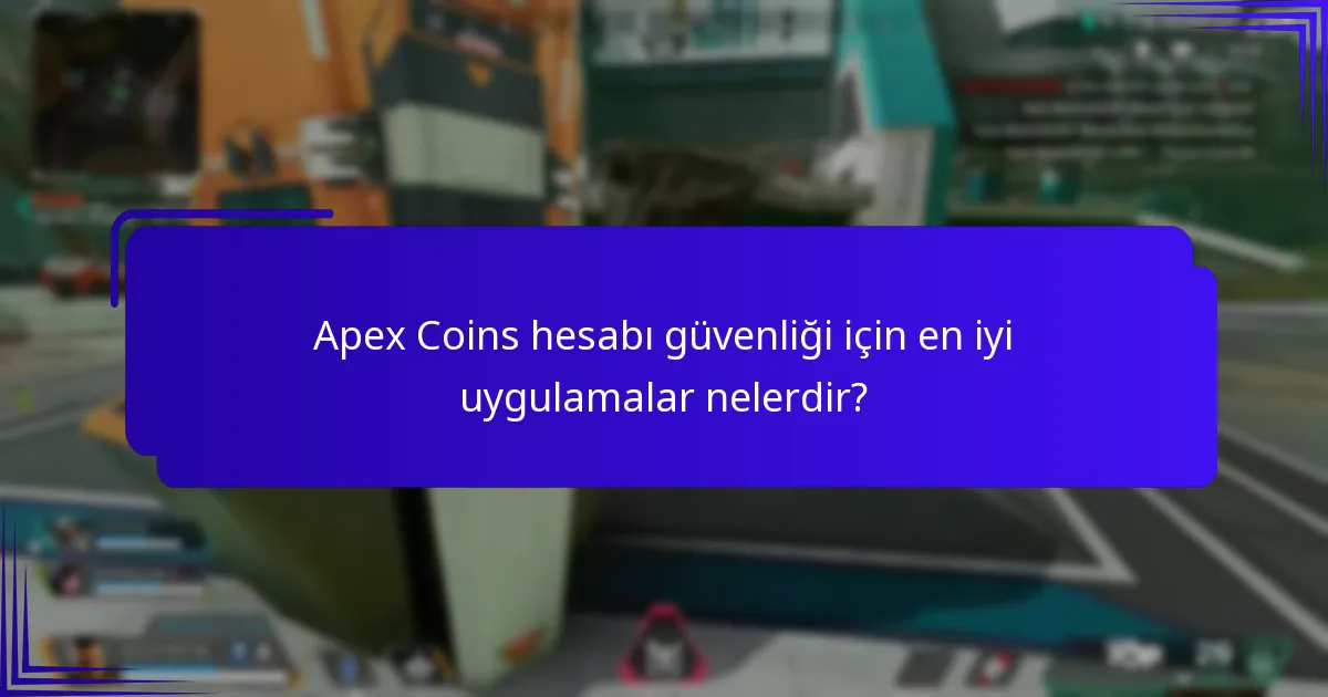 Apex Coins işlemlerini geliştiren güvenlik özellikleri nelerdir?
