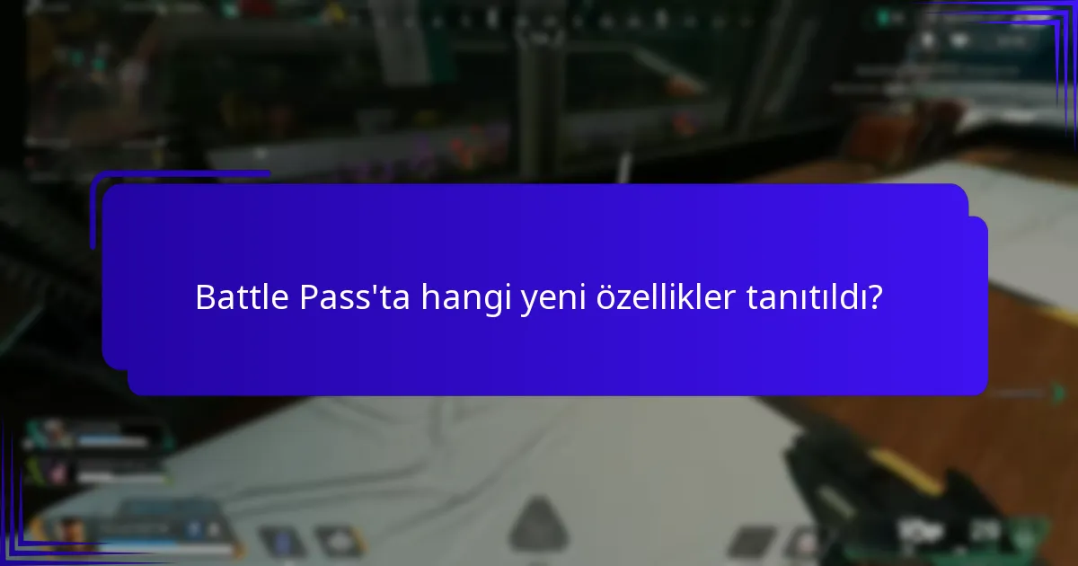 Oyuncular Battle Pass güncellemelerine nasıl tepki veriyor?