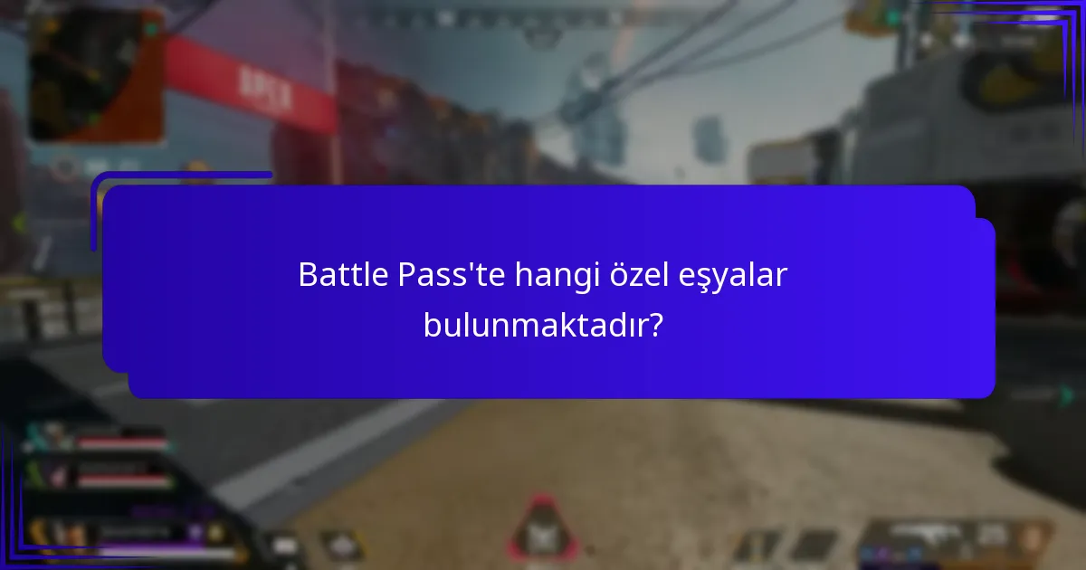 Hangi Battle Pass en iyi değeri sunuyor?