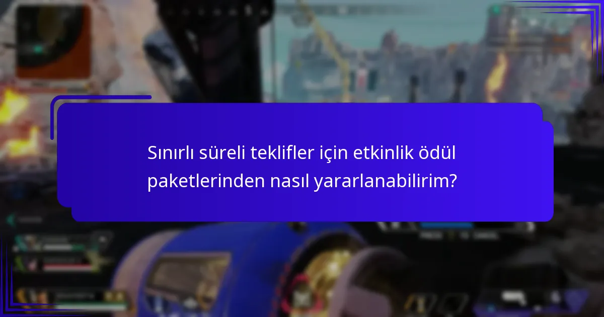 Hangi etkinlik ödül paketleri en iyi değeri sunar?